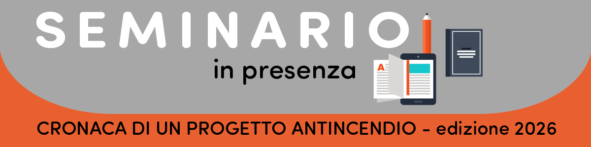 CRONACA DI UN PROGETTO ANTINCENDIO – SONDRIO